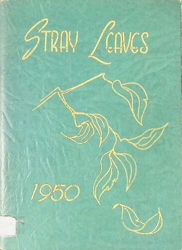 Grass Valley High School - Stray Leaves (371.STR.1950)(1950)