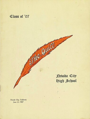 Nevada City High School - The Quill (371.QUI.1907)(1907)