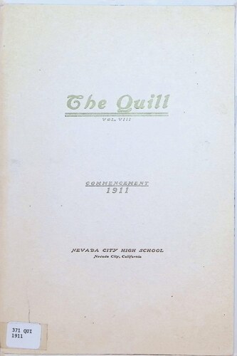 Nevada City High School - The Quill (371.QUI.1911)(1911)