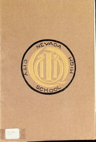 Nevada City High School - The Quill (371.QUI.1915)(1915)